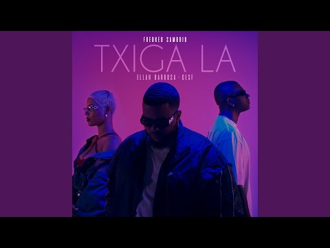 Txiga La (feat. Cesf & ÉLLÀH)