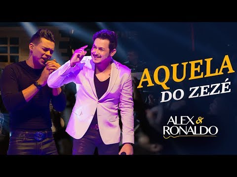 Alex e Ronaldo "Aquela do Zezé" DVD Mil Vidas 2016