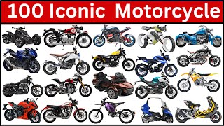 100 Iconic Motorcycles You Need to Know!