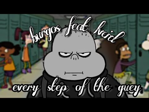BURGOS FEAT LVCID - EVERY STEP OF THE GUEY [ CLARENCE - AMIGUITO (CAPITULO)]