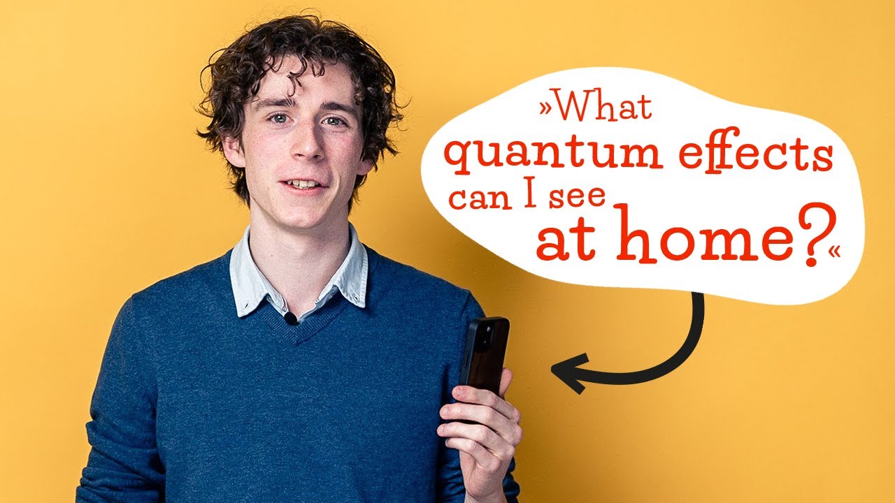 QUANTube #3 Quantenphysik im Alltag