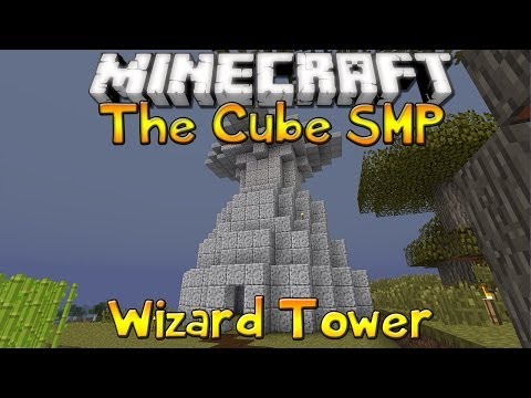 The Cube SMP - Episode 19 - The Wizard Tower