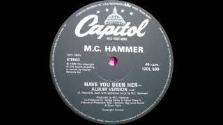 Download lagu MC Hammer - Have You Seen Her (HQ Sound) mp3