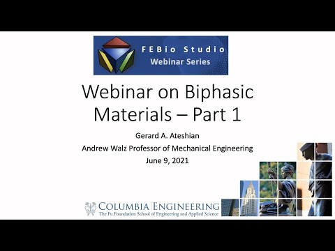 FEBio Studio Webinar: Biphasic Materials, Part 1