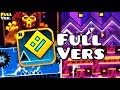 All Geometry Dash Levels FULL Versions
