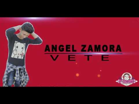 Angel Zamora Vete