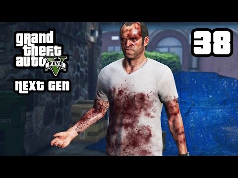 GTA 5 Next Gen Walkthrough Part 38 - Xbox One / PS4 - TREVOR GOES CRAZY