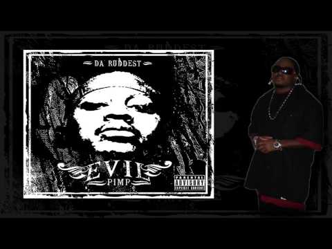 Evil Pimp - Da Ruddest (album snippet)