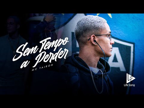 MC Tairon - Sem Tempo a Perder  (Official Music Video) Dj Win e Dj Marcus Vinícius