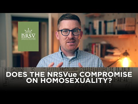Does the NRSVue Compromise on Homosexuality?