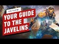 Anthem: Your Guide to the Javelins