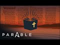 The Untold History Of The Bible | A Lamp In The Dark | Parable