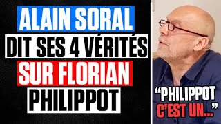 ALAIN SORAL DIT SES 4 VÉRITÉS sur PHILIPPOT