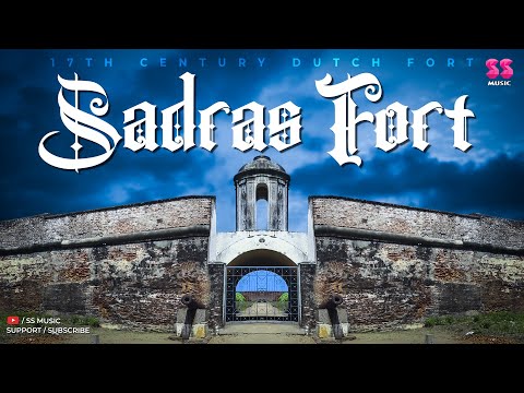 Sadras Fort Story | Sadras Dutch Fort | 17th century Dutch Fort | Time Tales