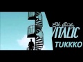 Vitalic Polkamatic feat Tukkkko