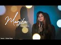 MANJHA-Middle Class Love / Pragati Mitna / Female version #pragatimitna