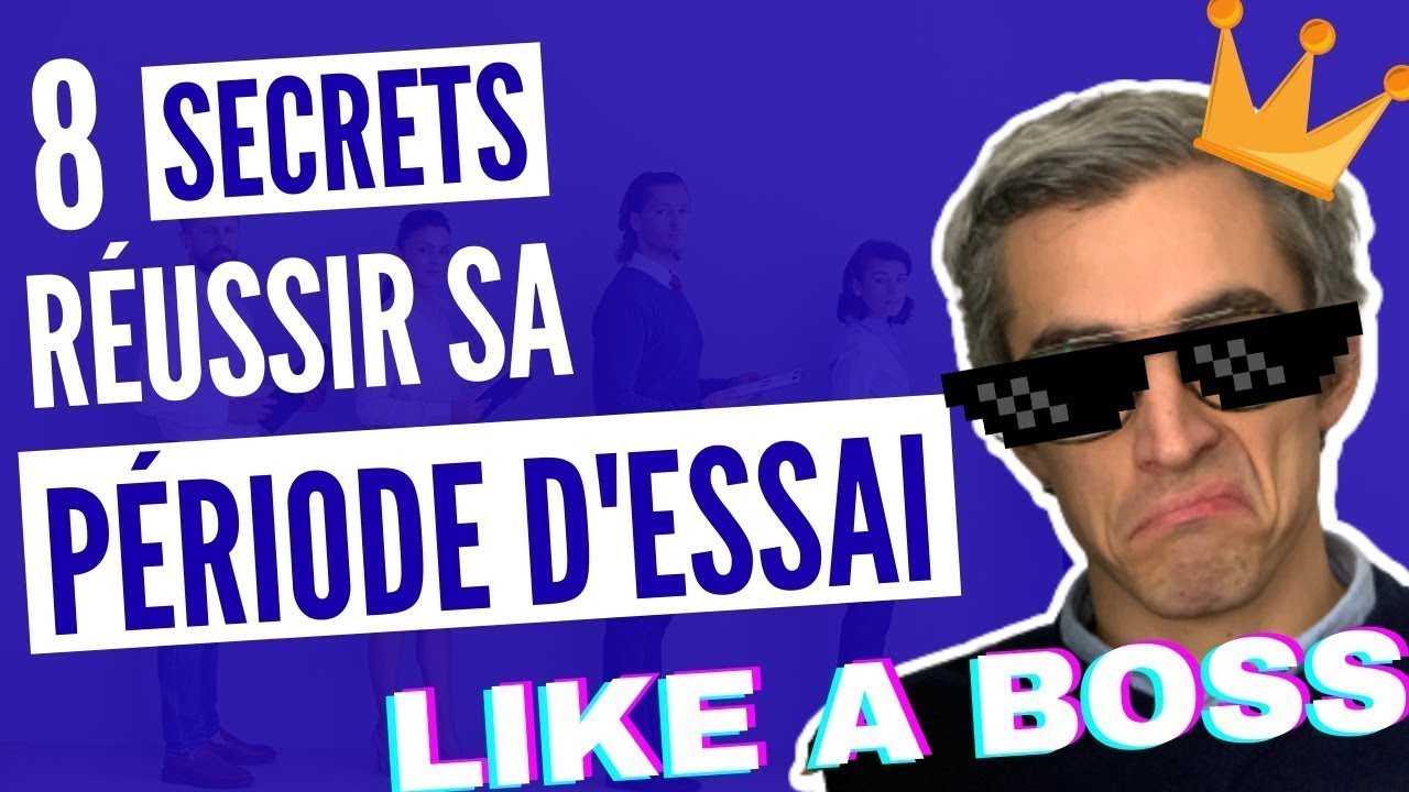 Réussir sa période d'essai (8 conseils) et réaliser un bon onboarding commercial