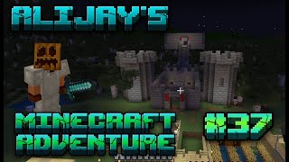 AliJays Minecraft Adventure: Episode 37; More Castle Work