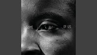 Some of Us