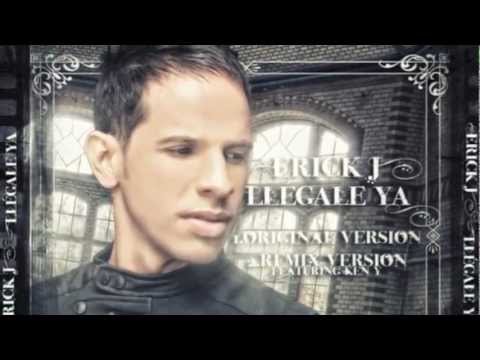 Erick J Ft Ken Y Llegale Ya Official Remix