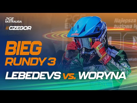 Speedway. Żużel. Mecz: Andzejs Lebedevs vs. Kacper Woryna (top bieg 3. rundy #CZEGOR