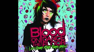 Blood On The Dance Floor - Let&#39;s Start A Riot! [Official Audio]