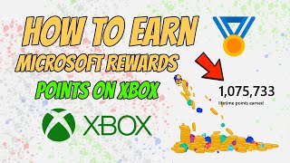 How to Earn Microsoft Rewards Points on Xbox, PC & Mobile - Free Game Pass, Gift Cards