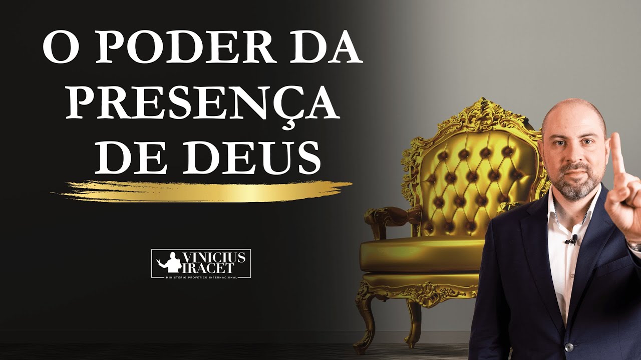 O Poder da Presença de Deus, convide a presença de Deus para entrar na sua casa  @ViniciusIracet