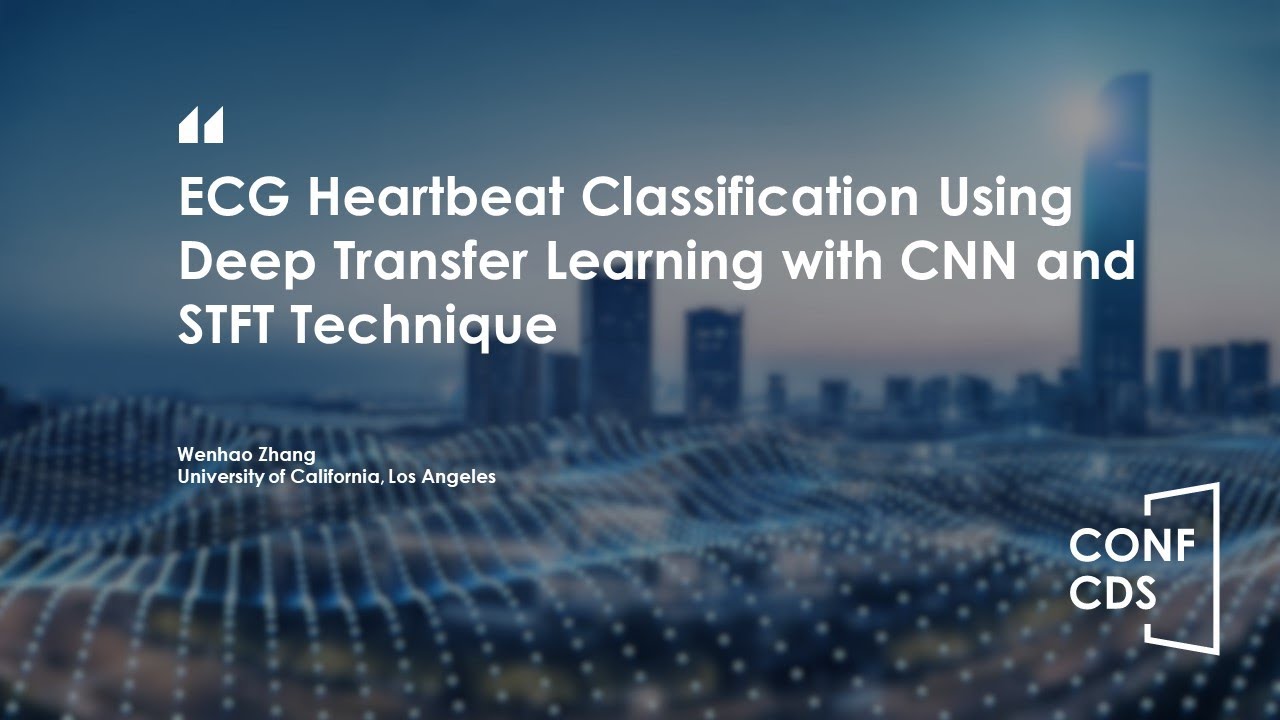CONF-CDS 2022– ECG Heartbeat Classification Using Deep Transfer Learning with CNN and STFT Technique