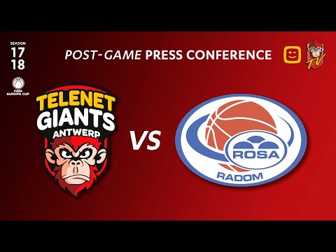 POST-GAME PRESS CONFERENCE | Telenet Giants Antwerp vs Rosa Radom (PL)