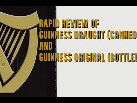 Rapid Reviews  -  Guinness Original and Draught