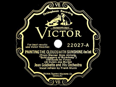 1929 Jean Goldkette - Painting The Clouds With Sunshine (Frank Munn, vocal)
