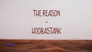 Download lagu THE REASON - HOOBASTANK ( Lirik Terjemahan ) mp3