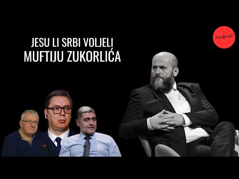 Did Serbs Respect Mufti Zukorlic?