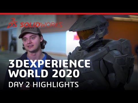 Day 2 Highlights - 3DEXPERIENCE World 2020