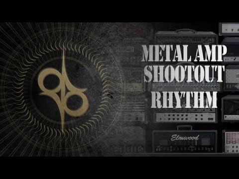Metal Amp shootout - 14 amps - Mesa Boogie, Marshall, Engl, Peavey, Diezel, Fortin, Framus etc.