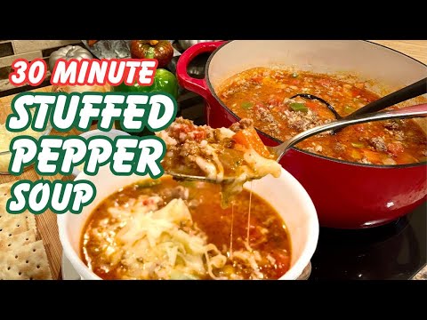 How to Make Stuffed Pepper Soup in 30 Minutes | Quick & Delicious