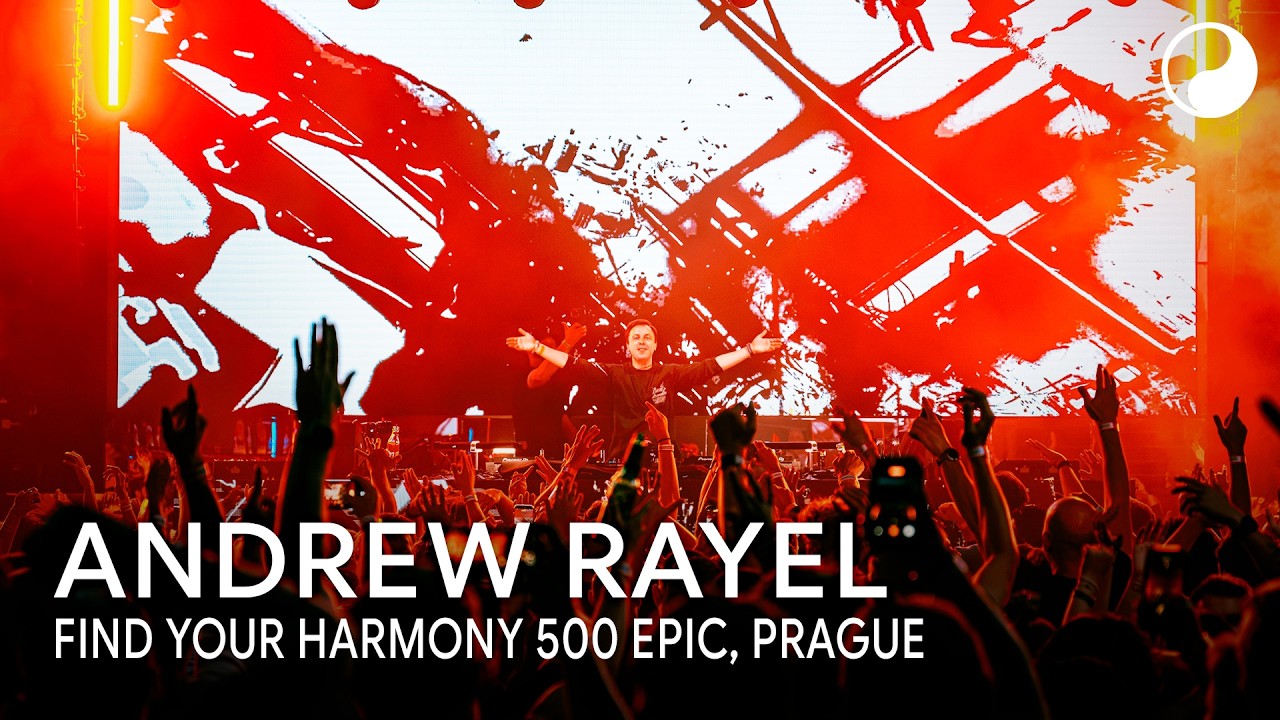 Andrew Rayel - Live @ Find Your Harmony 500 (#FYH500) x Epic, Prague 2026