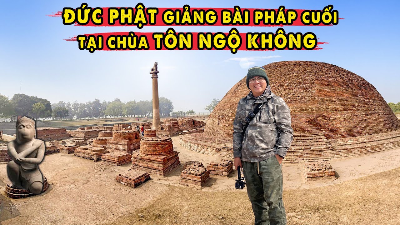 Đức Phật Thuyết Bài Pháp Cuối Cùng tại Chùa Tôn Ngộ Không