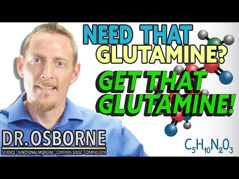 Benefits of Glutamine: Here's why you may be low, and where to go to get more of it!