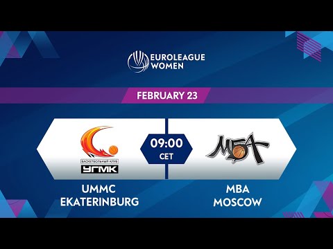 UMMC Ekaterinburg v MBA Moscow   Full Game   EuroLeague Women 2021 22