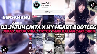 Download lagu DJ BERSAMAMU AKU BAHAGIA | DJ JATUH CINTA X MY HEART VIRAL TIKTOK YANG KALIAN CARI CARI!!! mp3 Download lagu DJ BERSAMAMU AKU BAHAGIA | DJ JATUH CINTA X MY HEART VIRAL TIKTOK YANG KALIAN CARI CARI!!! mp3