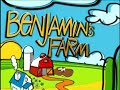 Benjamin S Farm Intro