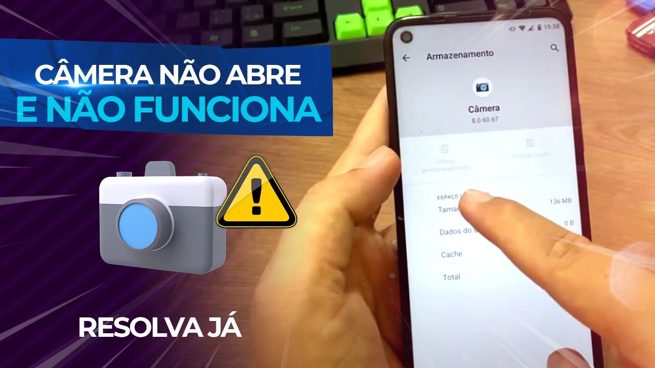 Câmera do celular não abre e não funciona? Como resolver!