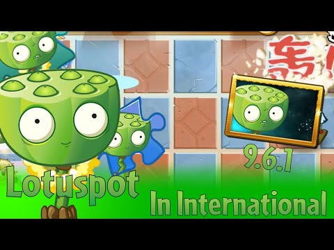 Pvz 2 Lotuspot In International 9.6.1