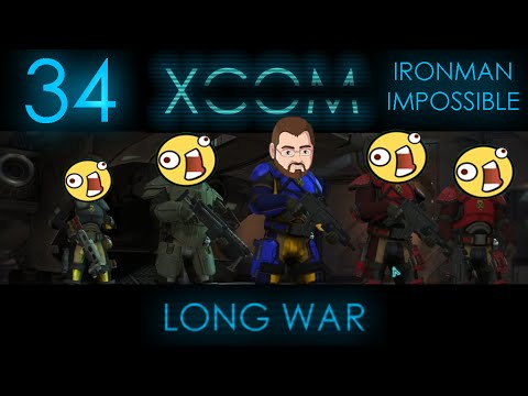 True Horror [34] XCOM Long War 1.0 Ironman Impossible