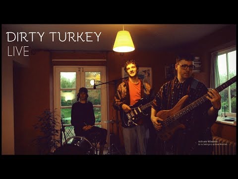 Dirty Turkey (Live Version)