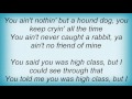 Albert King - Hound Dog Lyrics