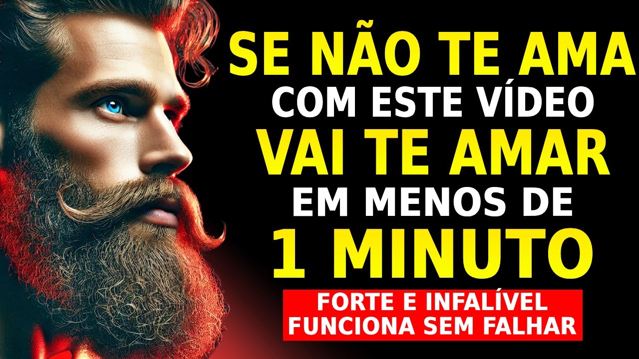 Se Hoje Não Te Ama, Vai Te Amar, Te Procurar Desesperado e Implorar para Voltar | Estoicismo