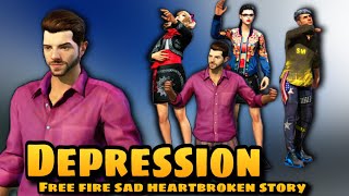 Depression ☹️  Free fire sad story 💔  ff st